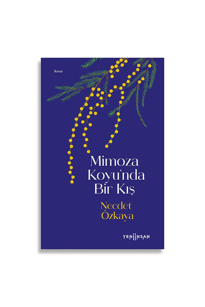 Mimoza Koyu’nda Bir Kış