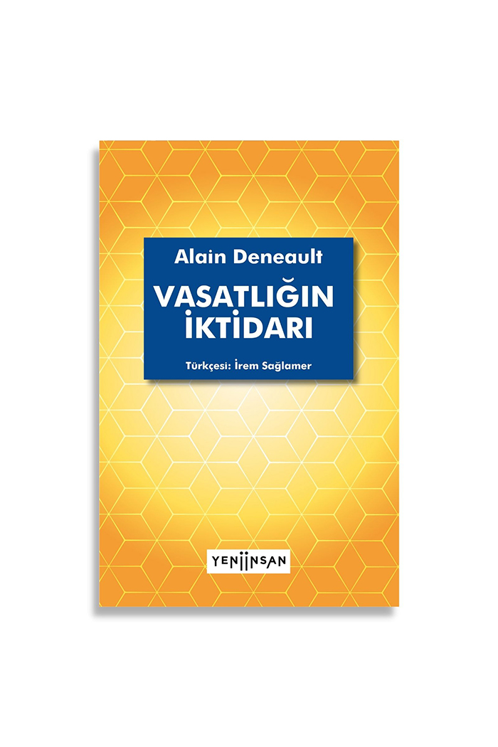 Vasatlığın İktidarı