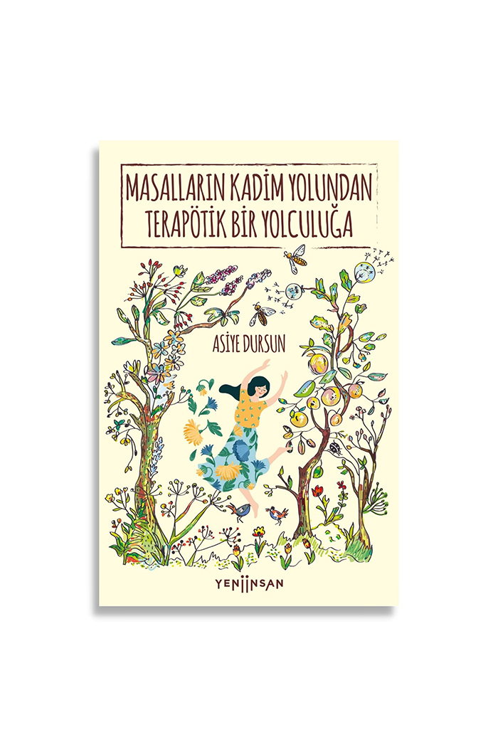 Masalların Kadim Yolundan Terapötik Bir Yolculuğa