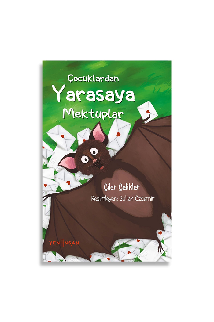 Çocuklardan Yarasaya Mektuplar