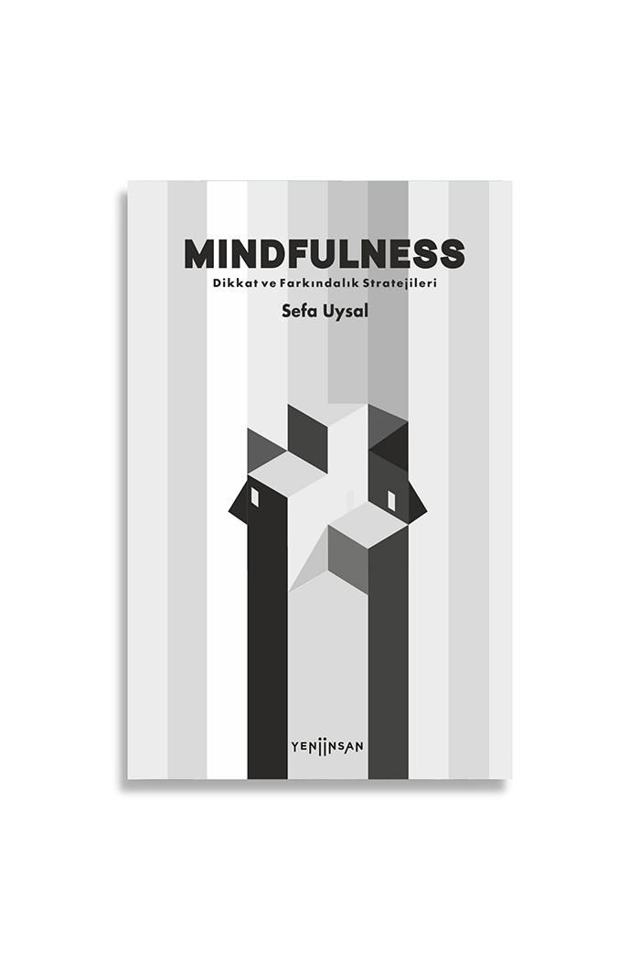 Mindfulness – Dikkat ve Farkındalık Stratejileri