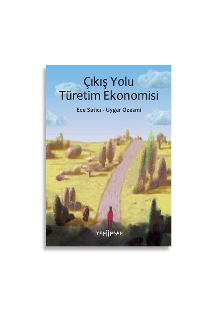 Çıkış Yolu Türetim Ekonomisi