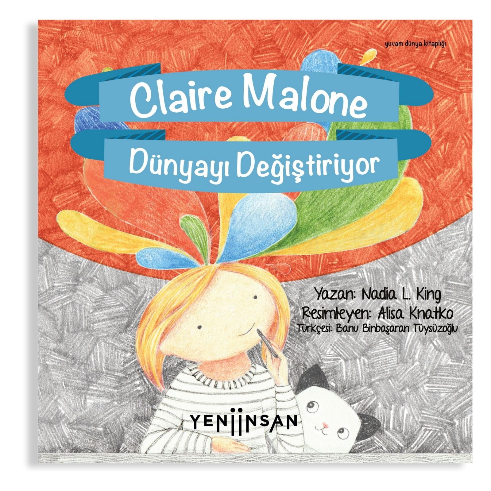 Claire Malone Dünyayı Değiştiriyor