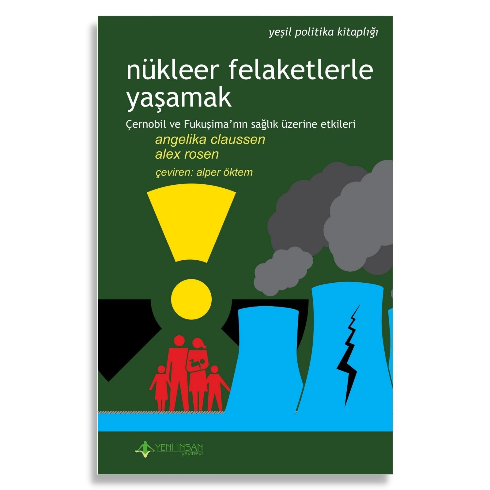 Nükleer Felaketlerle Yaşamak