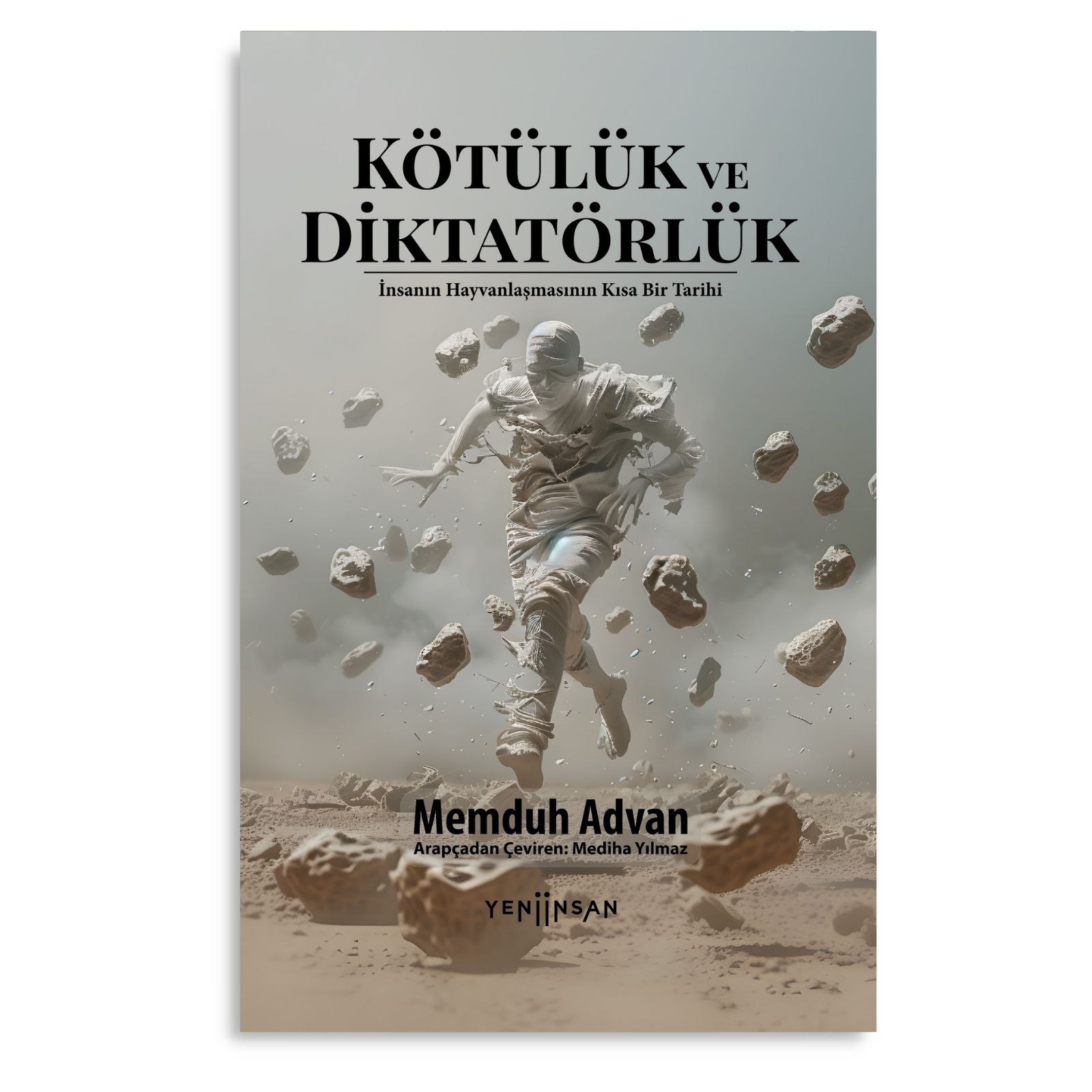 Kötülük ve Diktatörlük