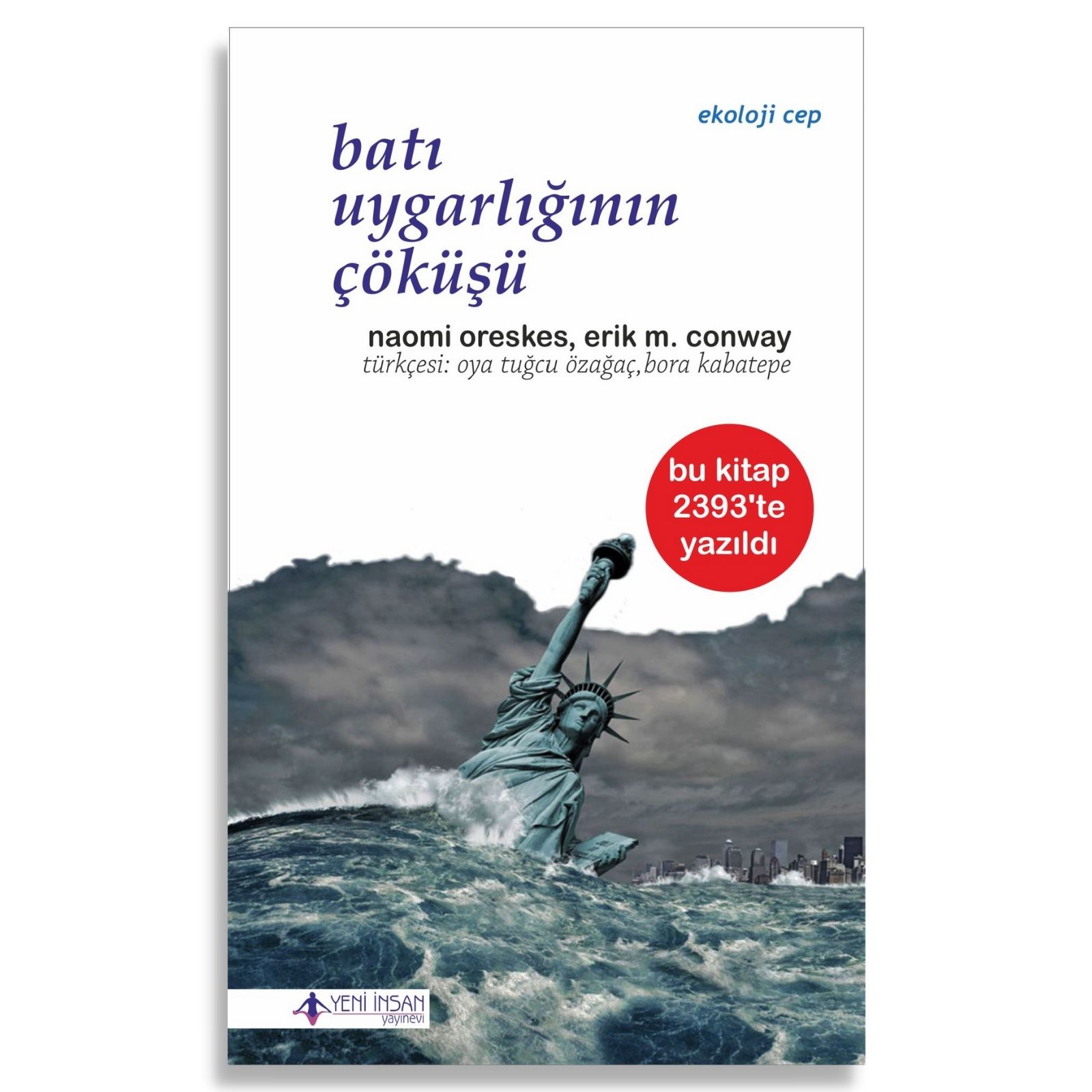 Batı Uygarlığının Çöküşü