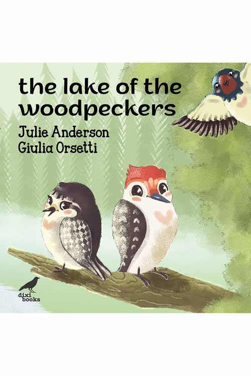 The Lake of the Woodpeckers